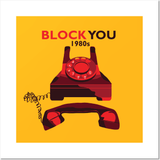 How I Block You in 1980s Posters and Art